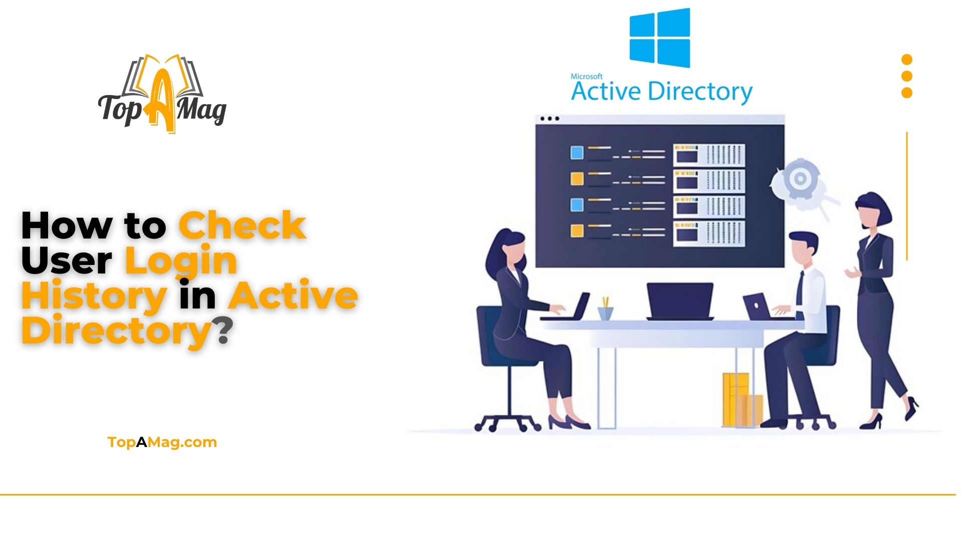 How to Check User Login History in Active Directory