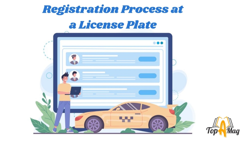 Navigating the Registration Process at a License Plate Agency