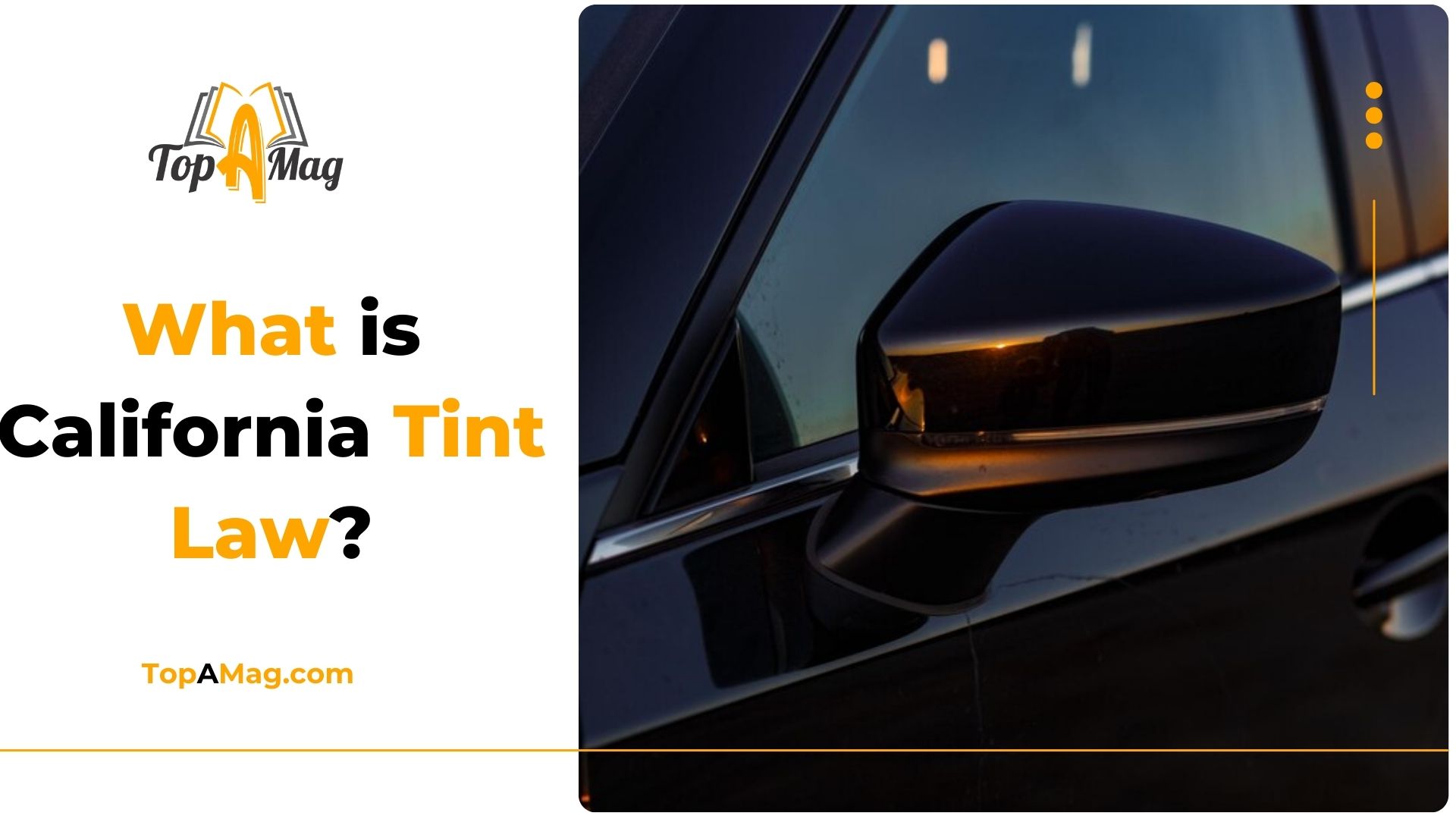 What is California Tint Law