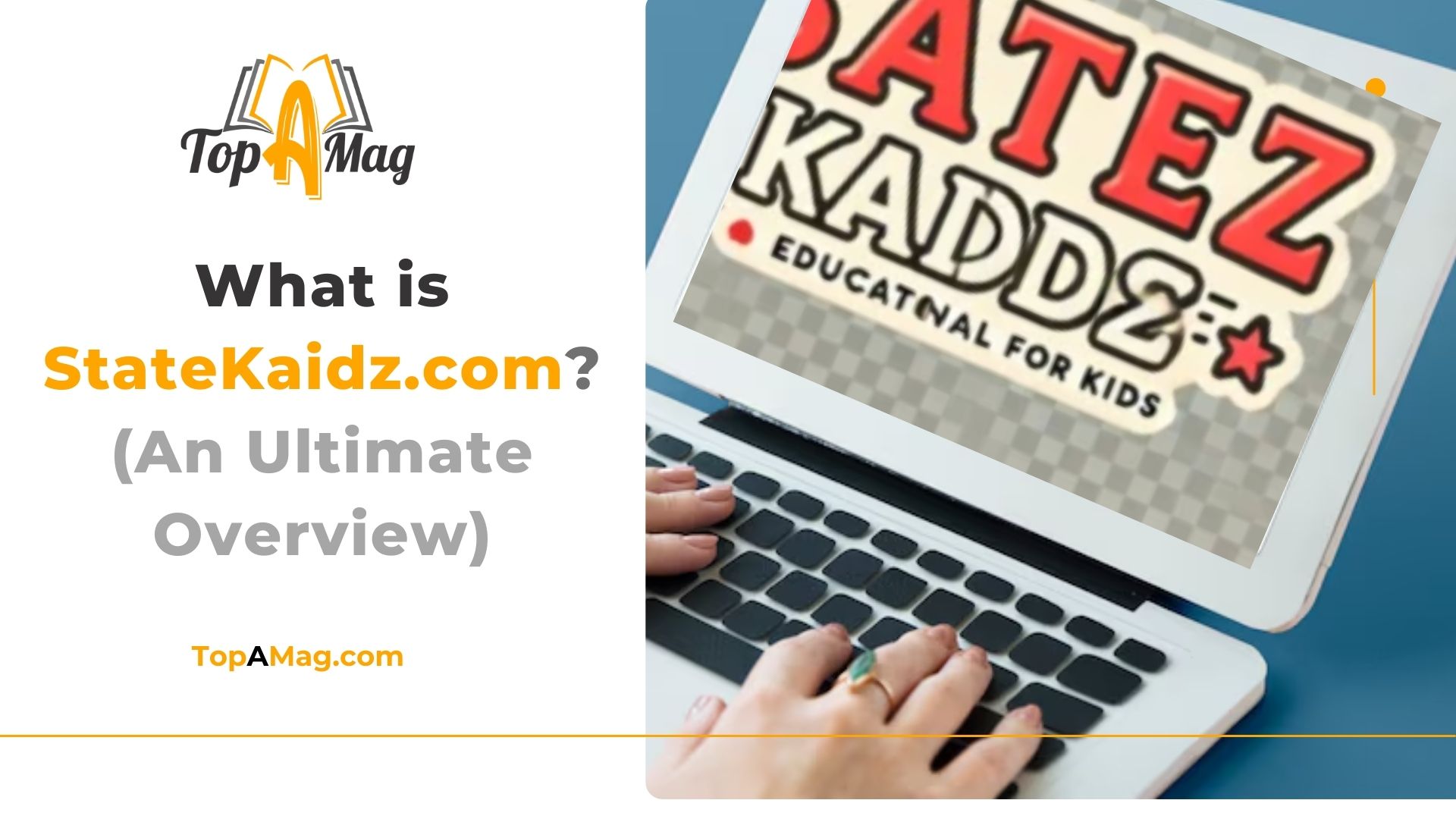 What is StateKaidz.com