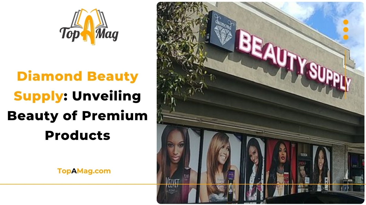 Diamond Beauty Supply Unveiling Beauty of Premium Products