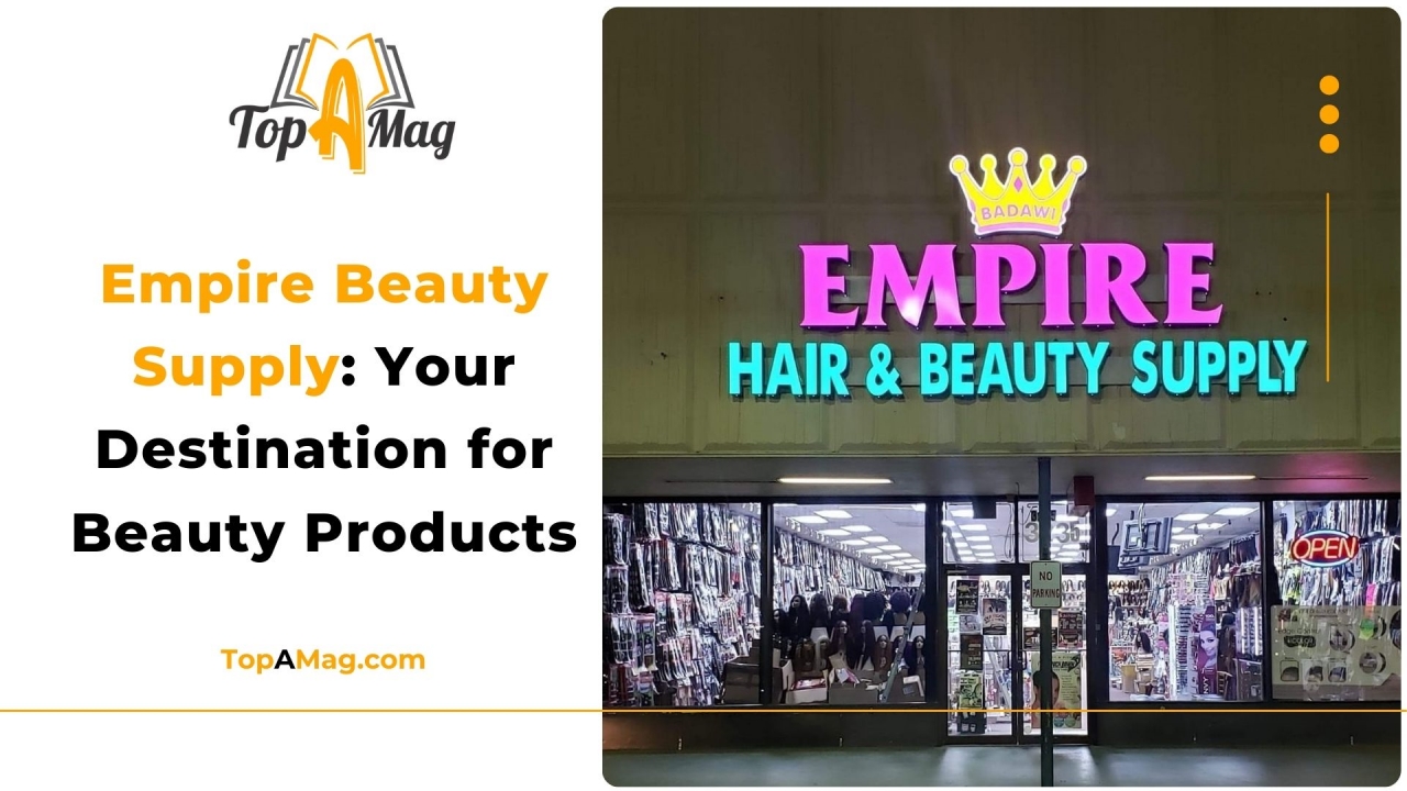 Empire Beauty Supply Your Destination for Beauty Products