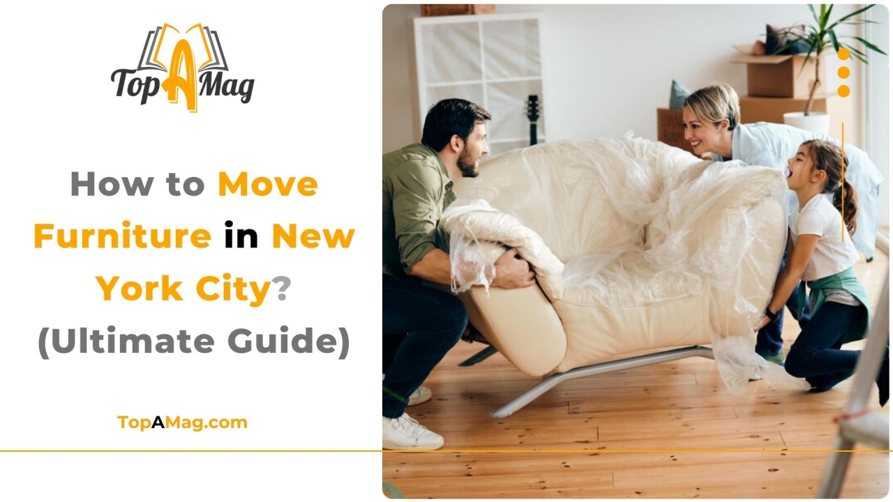 How to Move Furniture in New York City