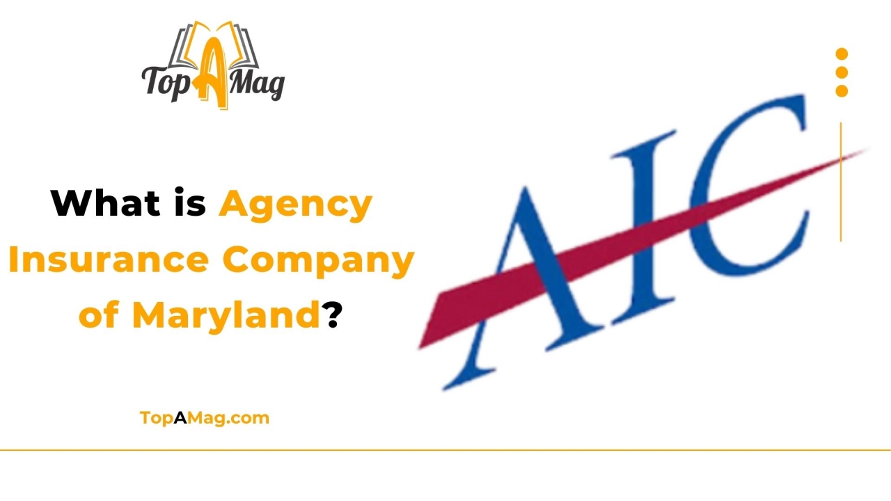 What is Agency Insurance Company of Maryland