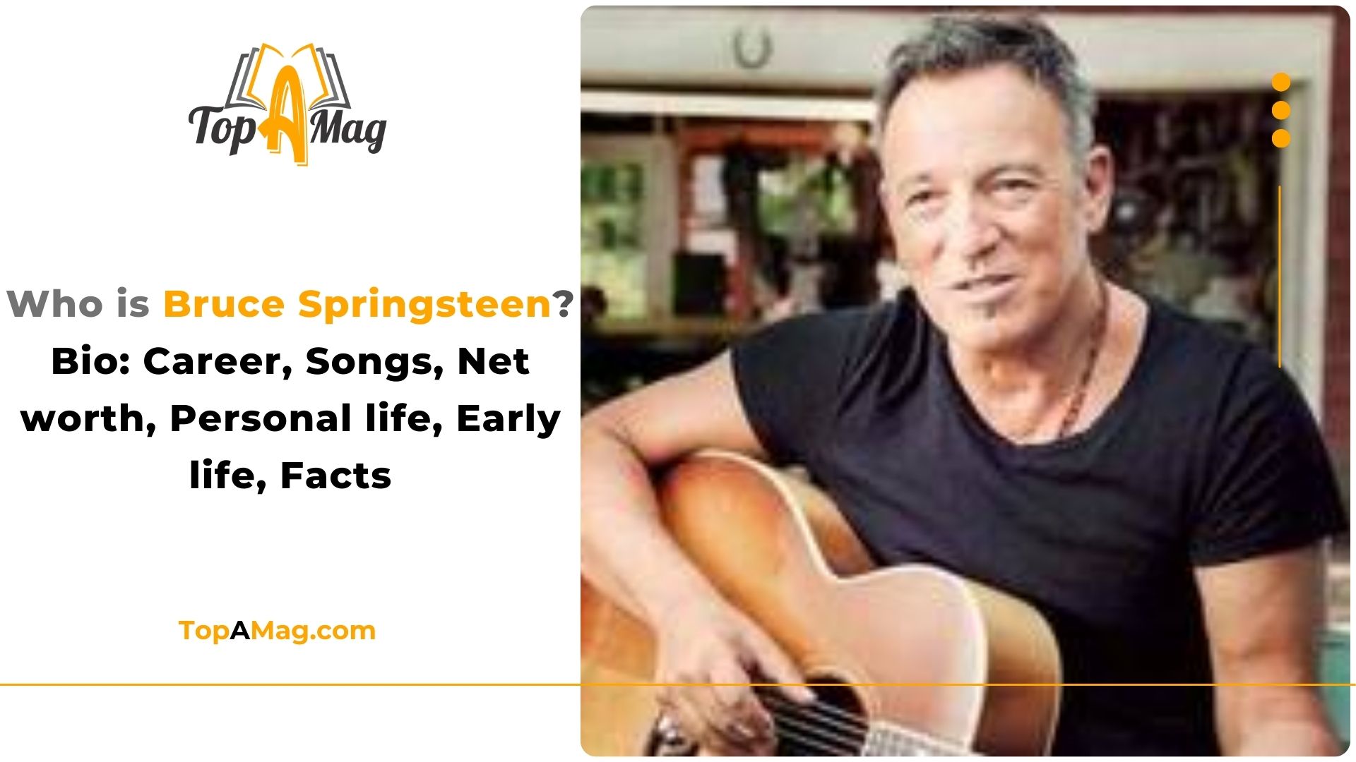 Who is Bruce Springsteen