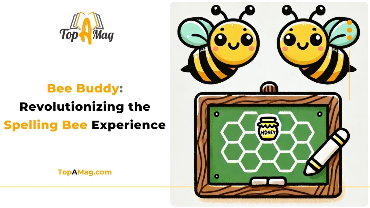 Bee Buddy Revolutionizing the Spelling Bee Experience